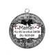 Pendentif Cabochon Argent - maman tu es la plus belle du monde