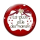 Cabochon Verre - la plus jolie des mamans