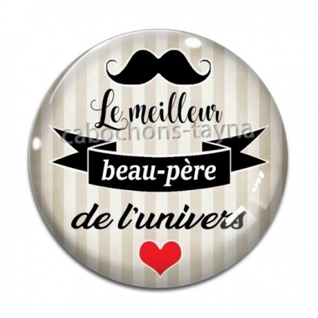 Cabochon Verre - le meilleur beau père de l'univers