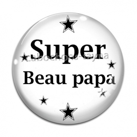 Cabochon Verre - super beau papa