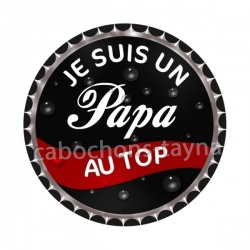 je suis un papa au top