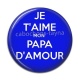 Cabochon Résine - je t'aime mon papa d'amour