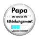 Cabochon Verre - papa en cours de téléchargement