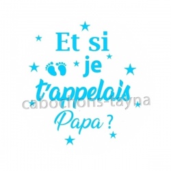 et si je t'appelais papa