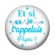 Cabochon Résine - et si je t'appelais papa
