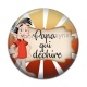 Cabochon Résine - papa qui déchire