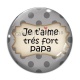 Cabochon Verre - je t'aime très fort papa