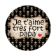je t'aime très papa