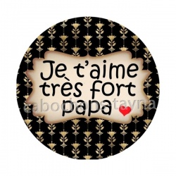 je t'aime très papa