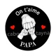 on t'aime papa