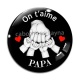 Cabochon Verre - on t'aime papa
