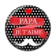 Cabochon Résine - papa je t'aime