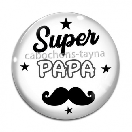 Cabochon Verre - super papa