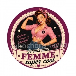 je suis une femme super cool