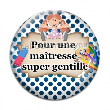 Cabochon Verre - maîtresse gentille