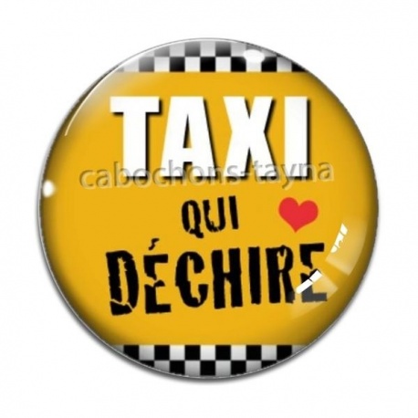 Cabochon Verre - taxi qui déchire
