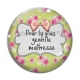 Cabochon Verre - maîtresse gentille