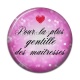 Cabochon Résine - maîtresse gentille