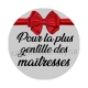 maîtresse gentille