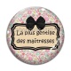 Cabochon Verre -  maîtresse gentille