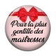 Cabochon Résine -  maîtresse gentille