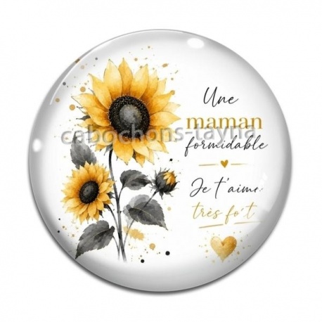 Cabochon Verre - une maman formidable je t'aime très fort
