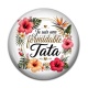 Cabochon Résine - Je suis une formidable tata