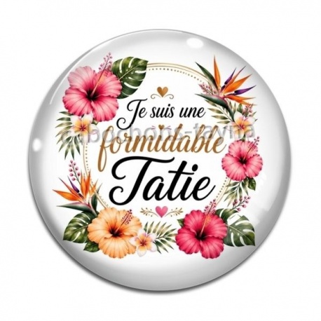 Cabochon Verre - je suis une formidable tatie