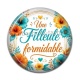 Cabochon Résine - une filleule formidable