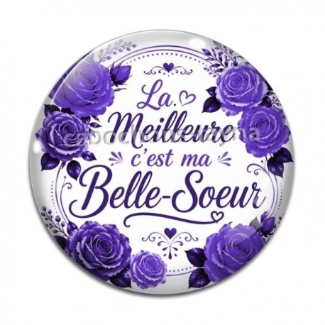 Cabochon Verre - la meilleure c'est ma belle soeur