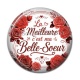 Cabochon Résine - la meilleure c'est ma belle soeur