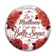 Cabochon Verre - la meilleure c'est ma belle soeur