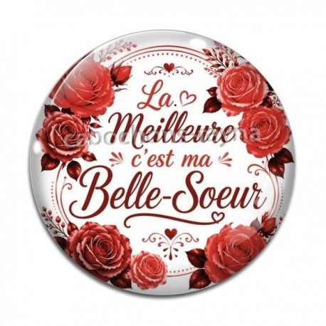 Cabochon Verre - la meilleure c'est ma belle soeur
