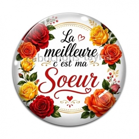 Cabochon Verre - la meilleure c'est ma soeur
