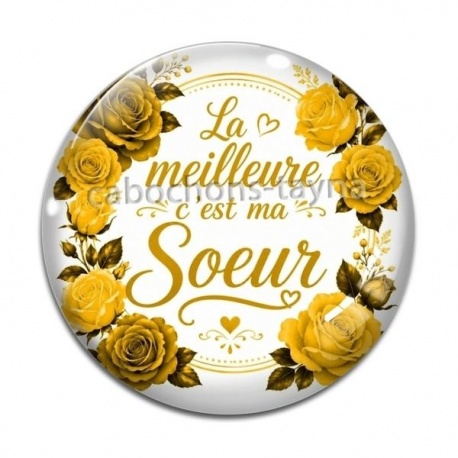 Cabochon Verre - la meilleure c'est ma soeur