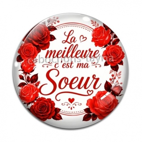 Cabochon Verre - la meilleure c'est ma soeur