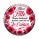 Cabochon Résine -  ma fille chaque battement de mon coeur est un Je t'aime