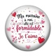 Cabochon Résine - ma marraine à moi elle est formidable, je t'aime