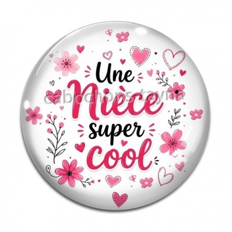 Cabochon Verre - une nièce super cool
