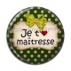 Cabochon Résine - je t'aime maîtresse