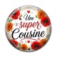 Cabochon Résine - une super cousine
