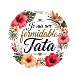 je suis une tata formidable
