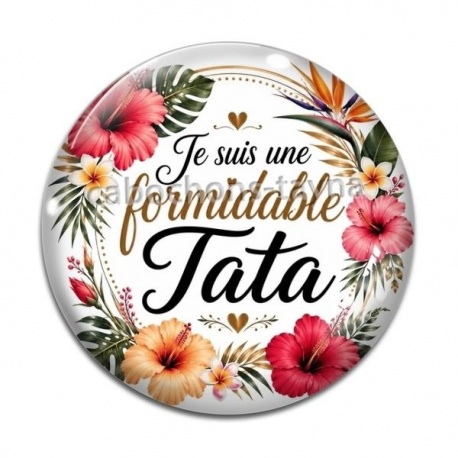 Cabochon Verre - je suis une tata formidable