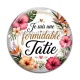 Cabochon Verre - je suis une tatie formidable