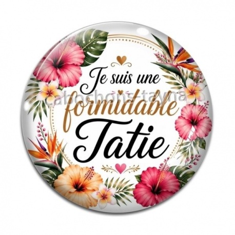 Cabochon Verre - je suis une tatie formidable
