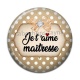 Cabochon Résine - je t'aime maîtresse