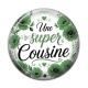 Cabochon Résine - une super cousine