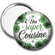 Miroir de poche - une super cousine