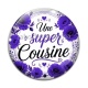 Cabochon Verre - une super cousine