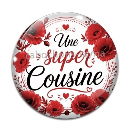 Cabochon Verre - une super cousine